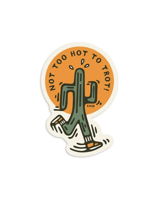 Keep Nature Wild Not Too Hot Sticker Keep Nature Wild