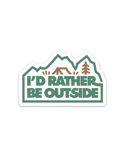 Keep Nature Wild I'd Rather Be Outside Forest Sticker